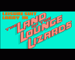 Leisure_Suit_Larry_-_In_the_Land_of_the_Lounge_Lizards.png